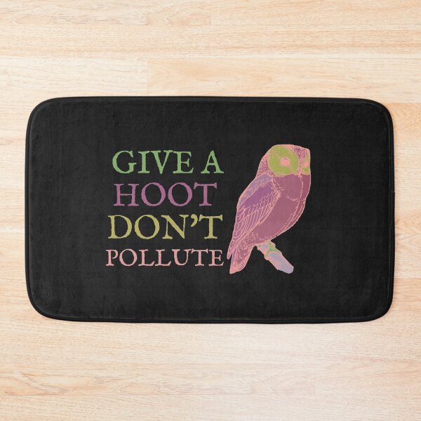 Item preview, Give A Hoot Don't Pollute Owl designed and sold by DesignsofNote.