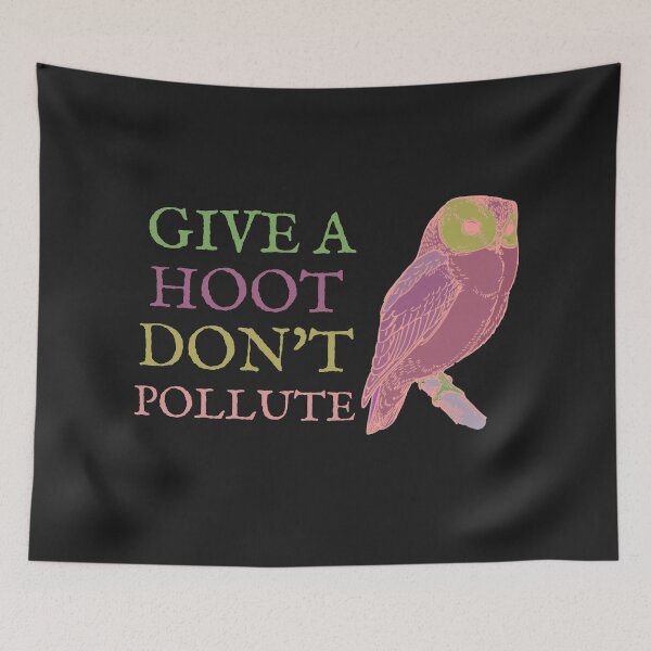 Item preview, Give A Hoot Don't Pollute Owl designed and sold by DesignsofNote.