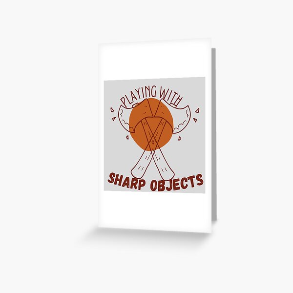 Playing with sharp objects Greeting Card
