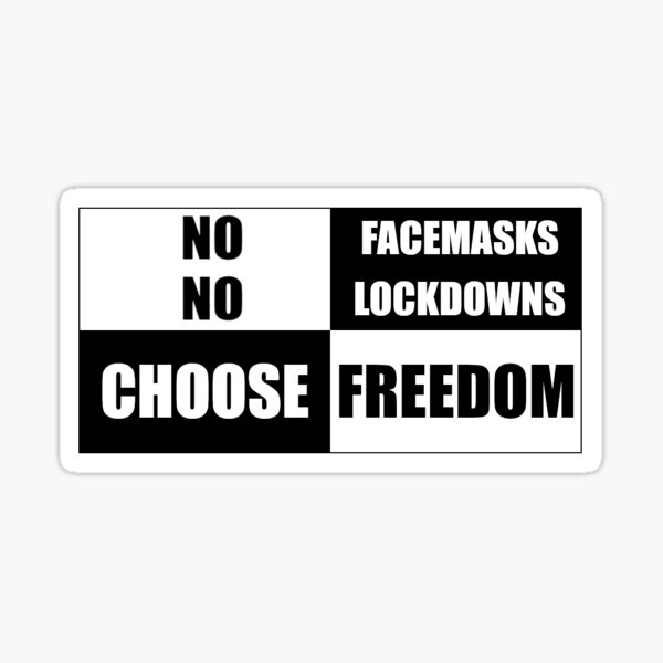 No Facemasks, No Lockdowns Sticker