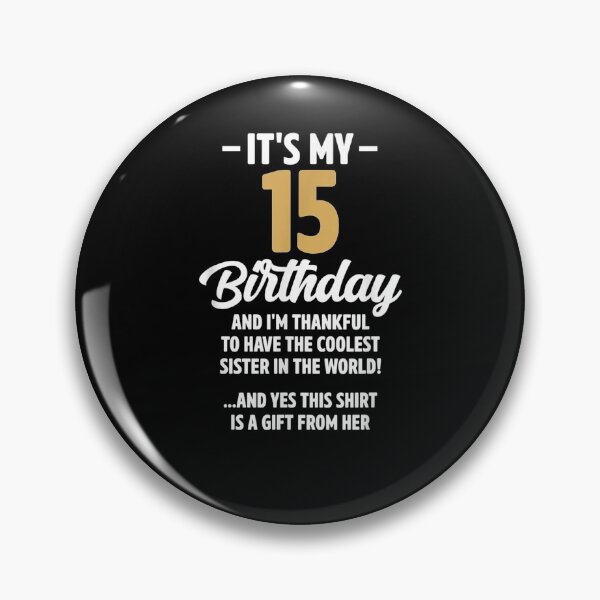 Item preview, 15 Year Old Boy Girl Funny Sister Birthday Decorations  designed and sold by manidala.