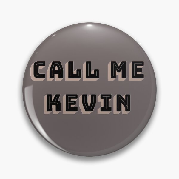 Item preview, Call me kevin designed and sold by Simi2020.