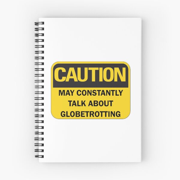 Item preview, Caution: may constantly talk about globetrotting funny nomad saying with yellow and black typography. designed and sold by Deegital18.