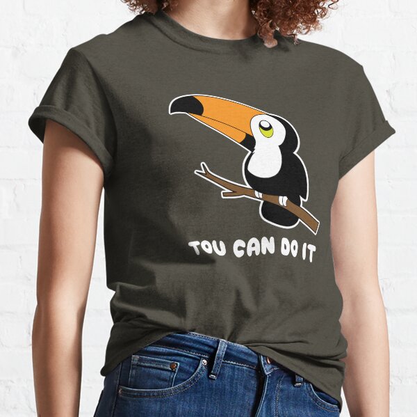 Tou Can Do It - Funny Toucan Kawaii Classic T-Shirt