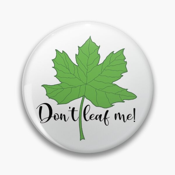 Item preview, Don't leaf me! designed and sold by Rikke Nielsen.