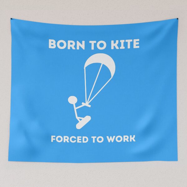 Item preview, Born To Kite Forced To Work Windsurfing Gifts designed and sold by fra02.