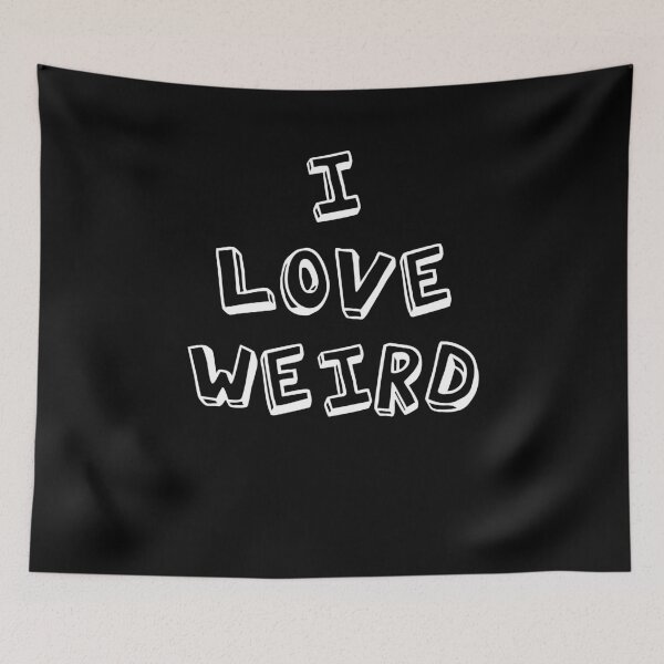 Item preview, Funny I Love Weird Couples Design designed and sold by MakersKeystone.