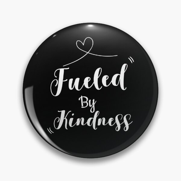 Item preview, Fueled By Kindness Positive Quote designed and sold by Sujitra  Romyen.