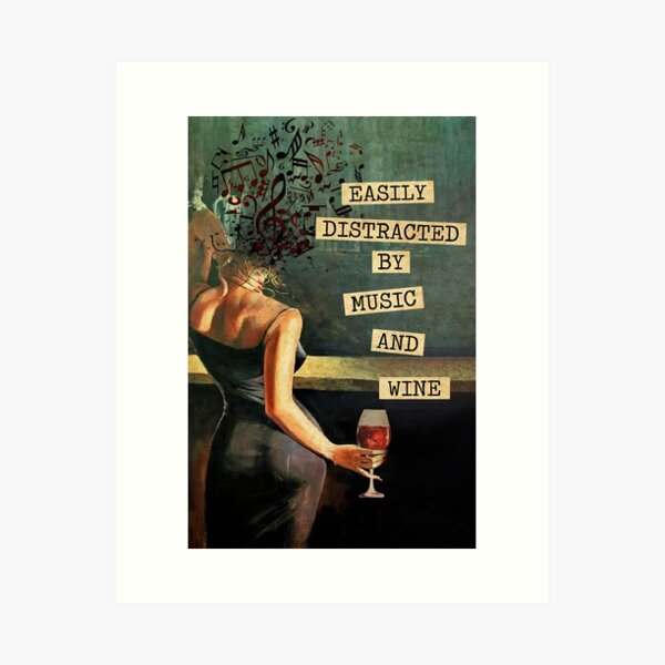 Item preview, Easily Distracted By Music And Wine - Girl Love Music And Wine designed and sold by Stewar-ArtCool.