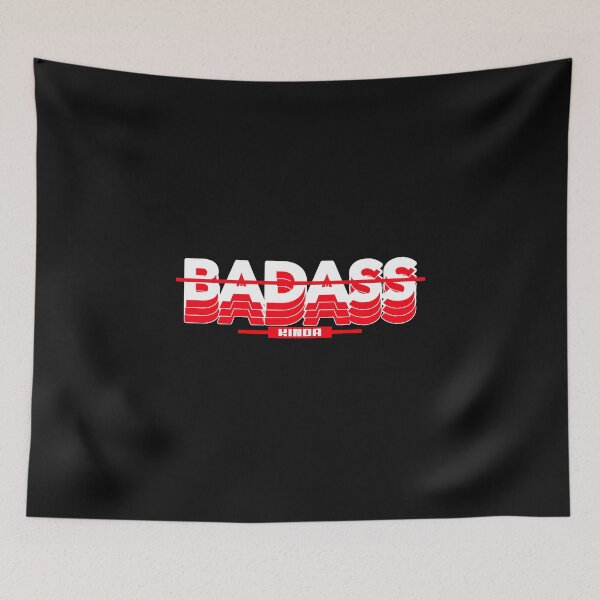 Item preview, Kinda Badass designed and sold by max-art-lvl.