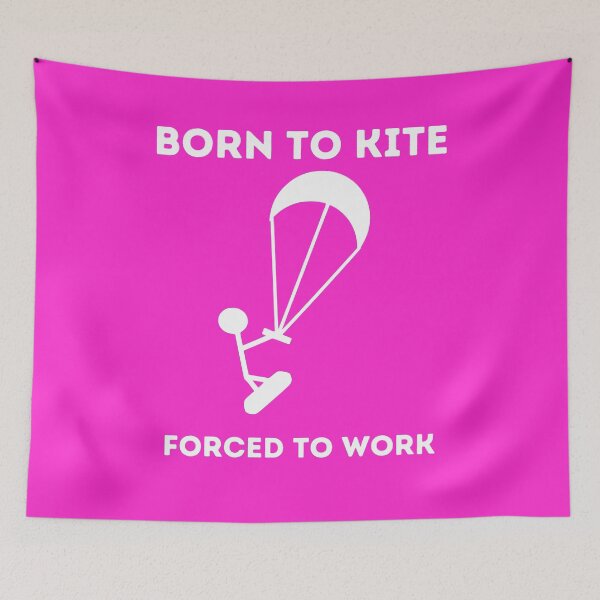 Item preview, Born To Kite Forced To Work Windsurfing Gifts designed and sold by fra02.
