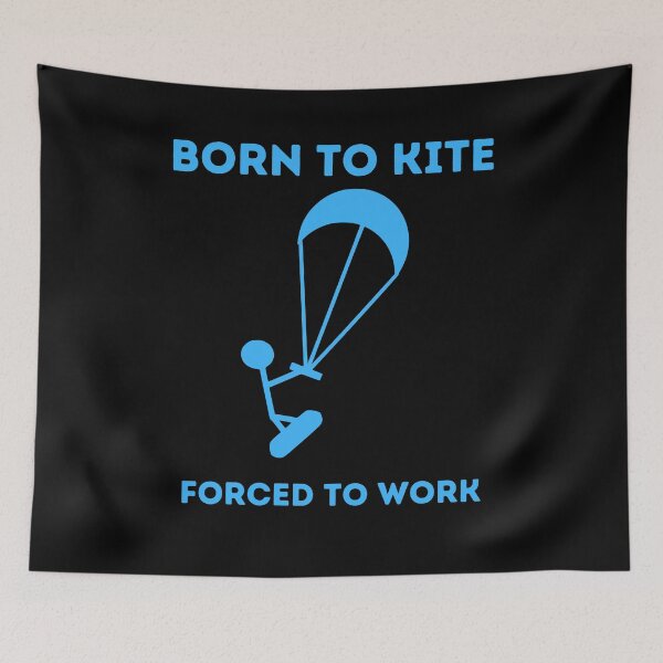 Item preview, Born To Kite Forced To Work Windsurfing Gifts designed and sold by fra02.