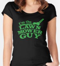 I;m the LAWNMOWER guy! with mower in green Women's Fitted Scoop T-Shirt