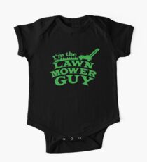 I;m the LAWNMOWER guy! with mower in green One Piece - Short Sleeve