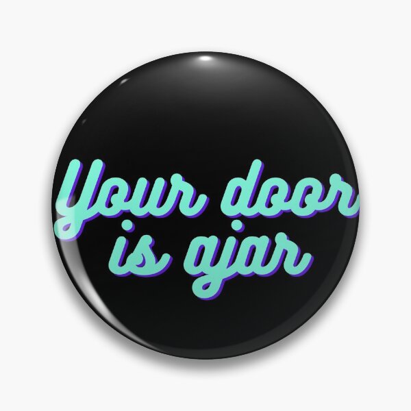 Item preview, Your Door Is Ajar  designed and sold by Fioranoclthing.