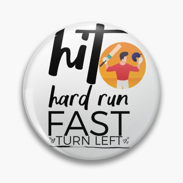 Item preview, Hit Hard Run Fast Turn Left designed and sold by KAMRAN HASSAN.