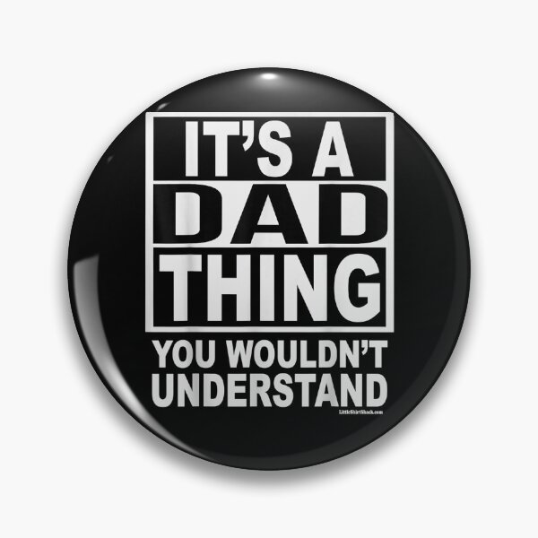 Item preview, It's A Dad Thing You Wouldn't Understand Funny T  designed and sold by manidala.