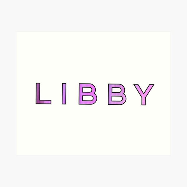 Libby  Name Art Print