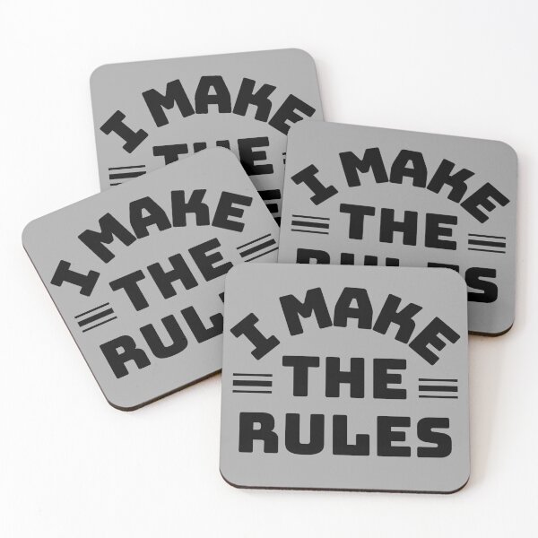 Item preview, I Make The Rules designed and sold by M-Artie.