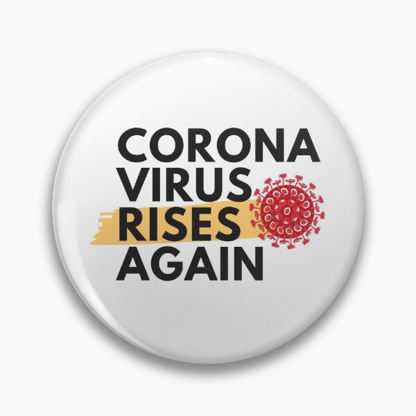 Item preview, Corona Virus Rises Again designed and sold by badassgentleman.