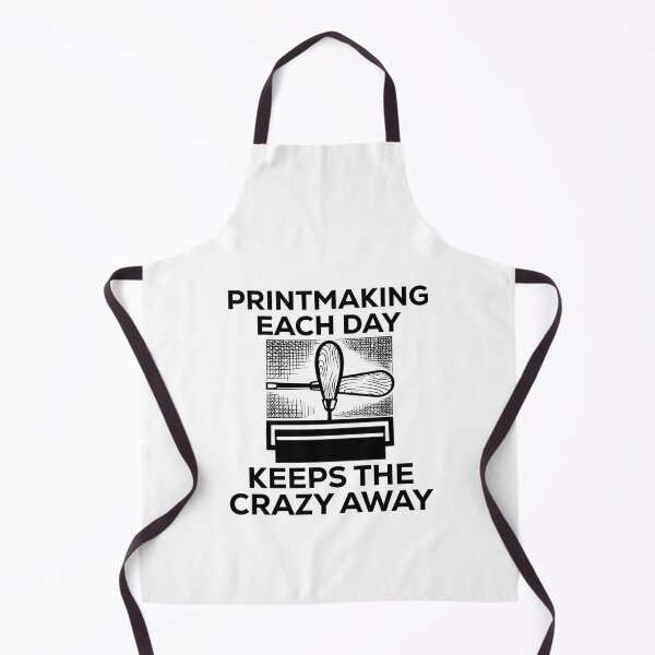 Aperçu de l'œuvre Printmaking Quote - Crazy créée et vendue par HalpinDesign.