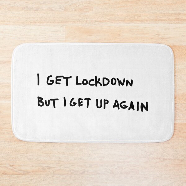 Item preview, I GET LOCKDOWN BUT I GET UP AGAIN designed and sold by Leberkassemmel.