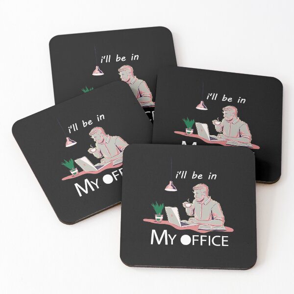 Item preview, I'll be in my office designed and sold by hicham4you.