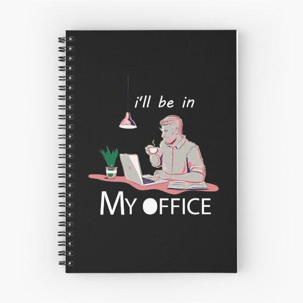 Item preview, I'll be in my office designed and sold by hicham4you.