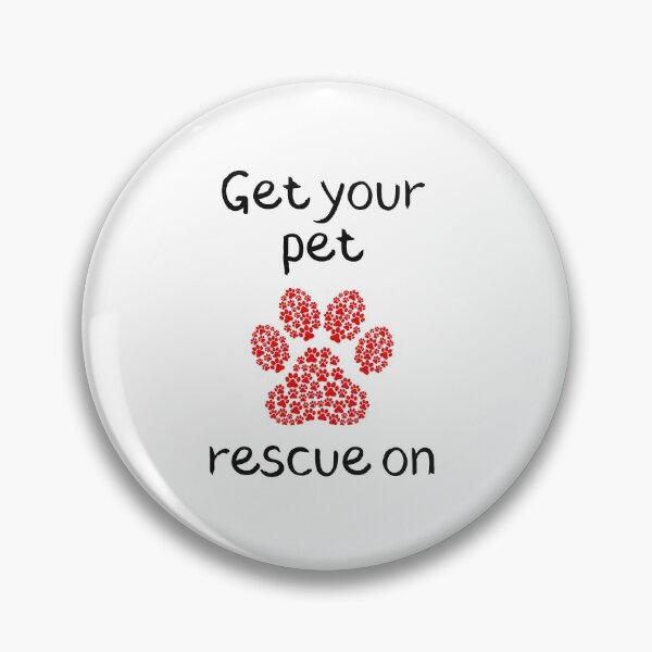 Item preview, Get Your Pet Rescue On designed and sold by SportyDogShop.