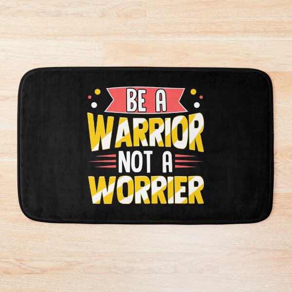Item preview, Be A Warrior Not A Worrier Warrior Mindset designed and sold by perfectpresents.