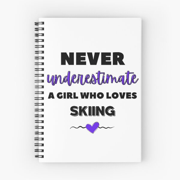 Item preview, Never underestimate a girl who loves skiing  designed and sold by TheGreenGoat.