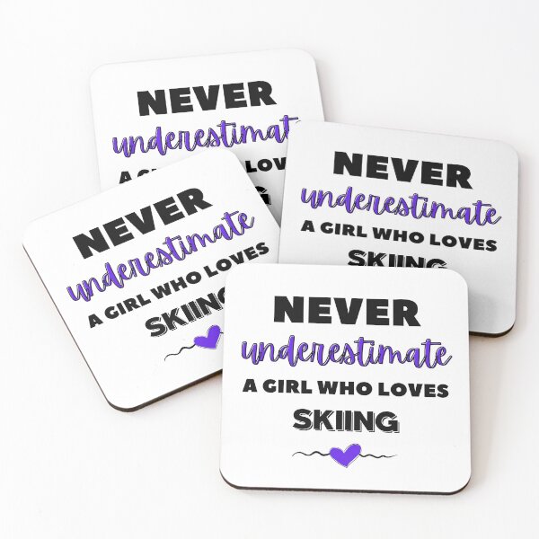 Item preview, Never underestimate a girl who loves skiing  designed and sold by TheGreenGoat.