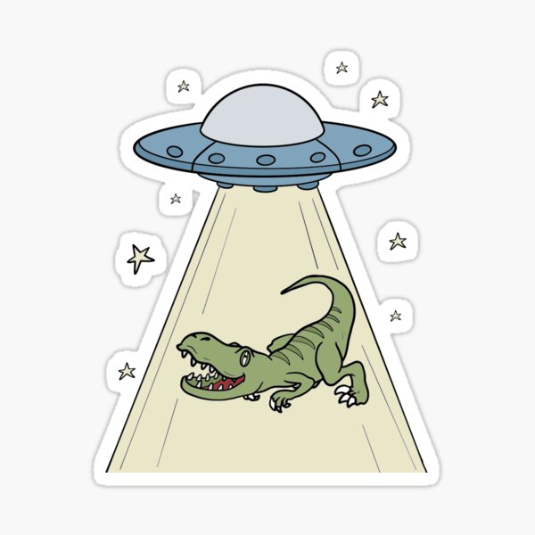 Dinosaur Ufo Abducted Tyrannosaurus Rex Space Trex Science Fiction Scifi Funny Aliens Sticker