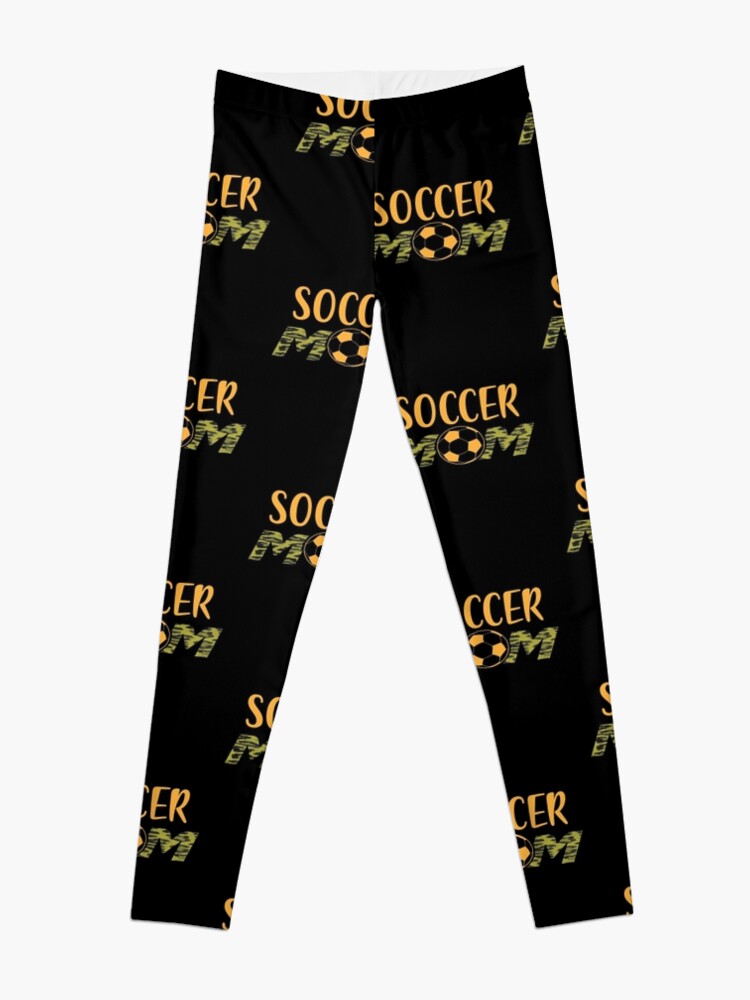 Discover Soccer Mom Leggings