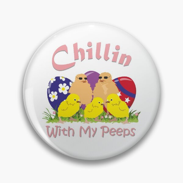 Item preview, Chillin With My Peeps designed and sold by Disera88.