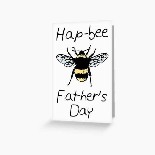 Item preview, Bee Fathers day designed and sold by Sinovius.