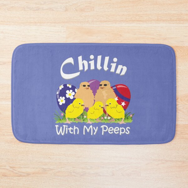 Item preview, Chillin With My Peeps designed and sold by Disera88.