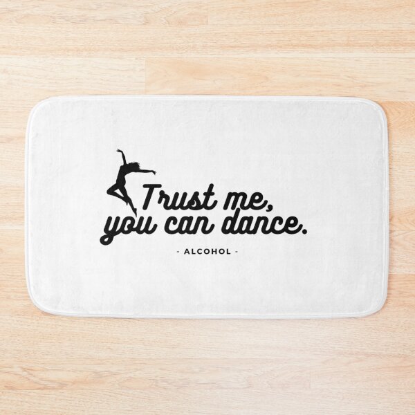 Item preview, Trust Me You Can Dance designed and sold by AmberSiraj.
