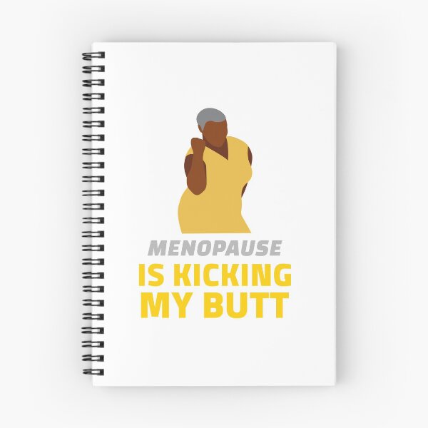 Item preview, Menopause Is Kicking My Butt designed and sold by Mazstore.