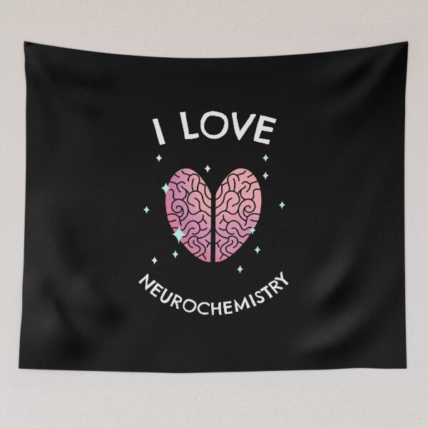 Item preview, I love neurochemistry designed and sold by Sinovius.