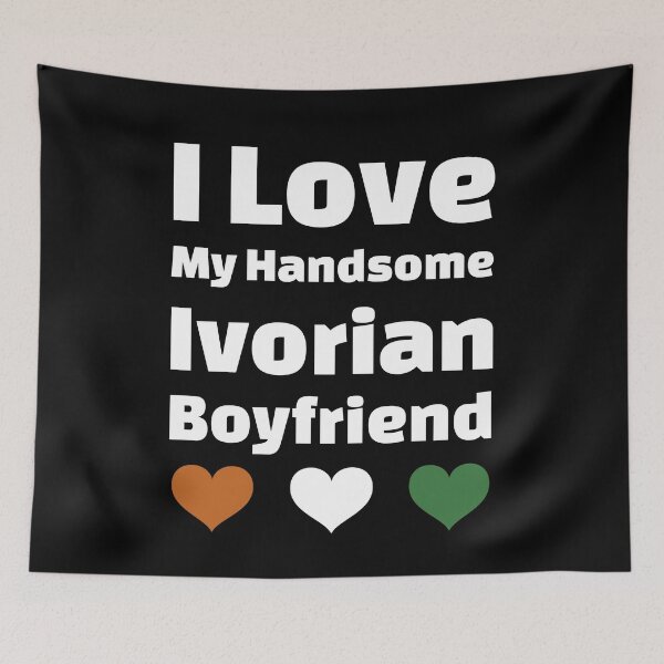 Item preview, I Love My Handsome Ivorian Boyfriend - Ivory Coast Boyfriend designed and sold by DiceNLDesigns.