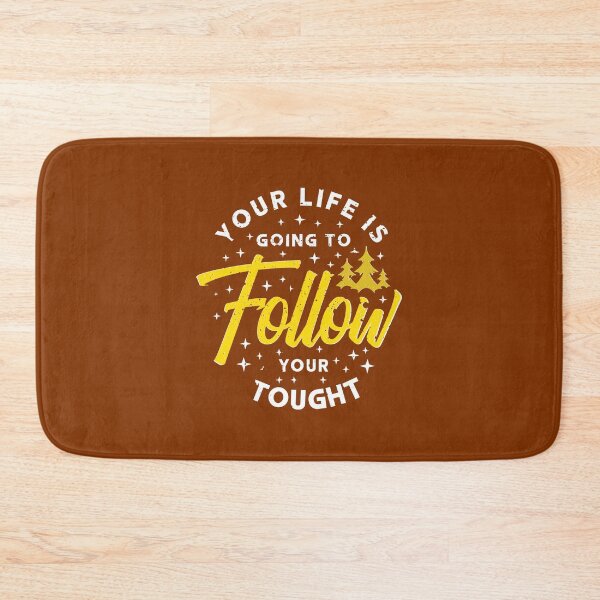 Item preview, Your Life is Going to Follow Your Tought designed and sold by Williams Anderson.