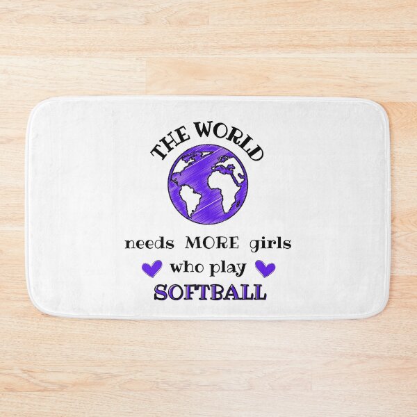 Item preview, The world needs more girls who play softball designed and sold by TheGreenGoat.
