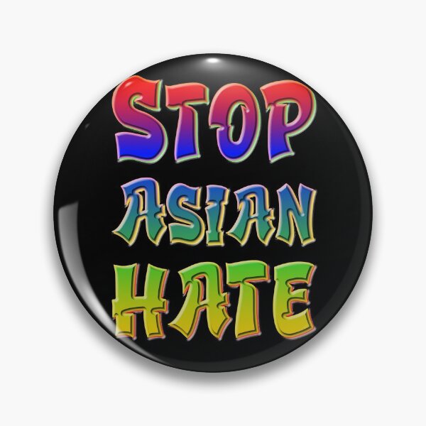 Item preview, Stop Asian Hate Violence And Racism Against Asians AAPI designed and sold by Drathaar.