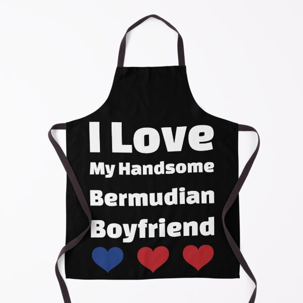 Item preview, I Love My Handsome Bermudian Boyfriend - Bermuda Boyfriend designed and sold by DiceNLDesigns.