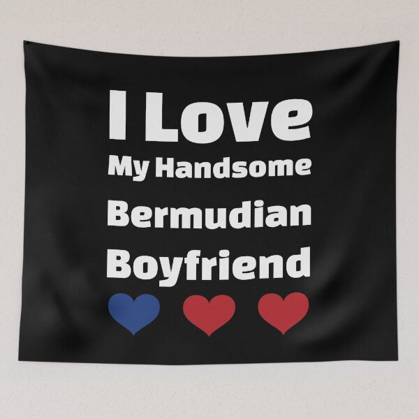 Item preview, I Love My Handsome Bermudian Boyfriend - Bermuda Boyfriend designed and sold by DiceNLDesigns.
