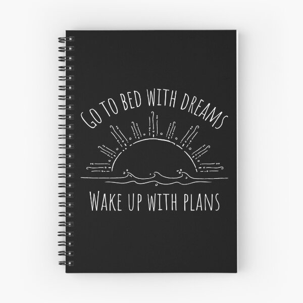 Item preview, Go To Bed With Dreams, Wake Up With Plans designed and sold by Kindology.