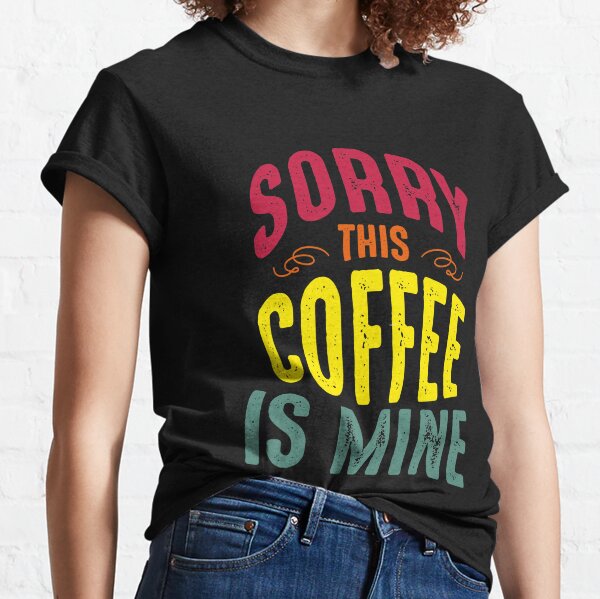 Womens Easily Distracted By Coffee Tshirt Funny Caffeine Lovers Novelt –  Nerdy Shirts