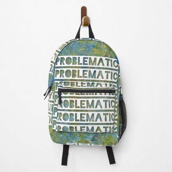 Item preview, Problematic- text in white on a blue and green texture background designed and sold by 10pmCreations.