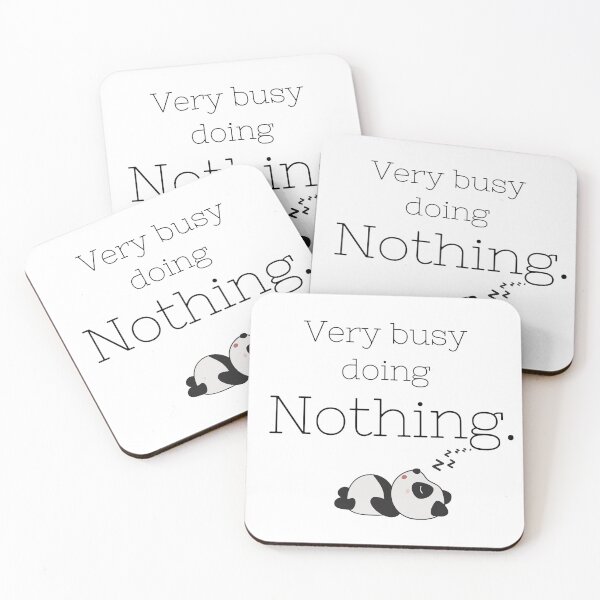 Item preview, Very busy doing nothing. designed and sold by Taubr.